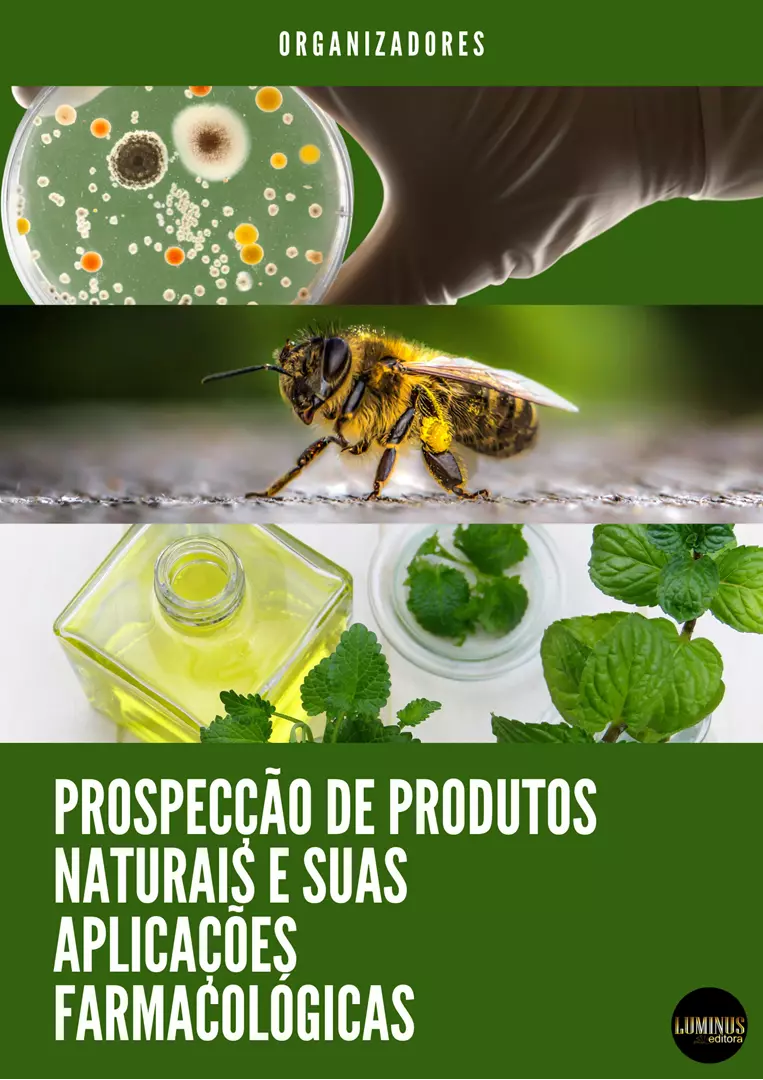 Prospecção de Produtos Naturais e suas Aplicações Farmacológicas